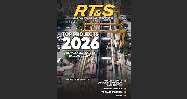 Railway Track and Structures June 2026 Issue Now Available